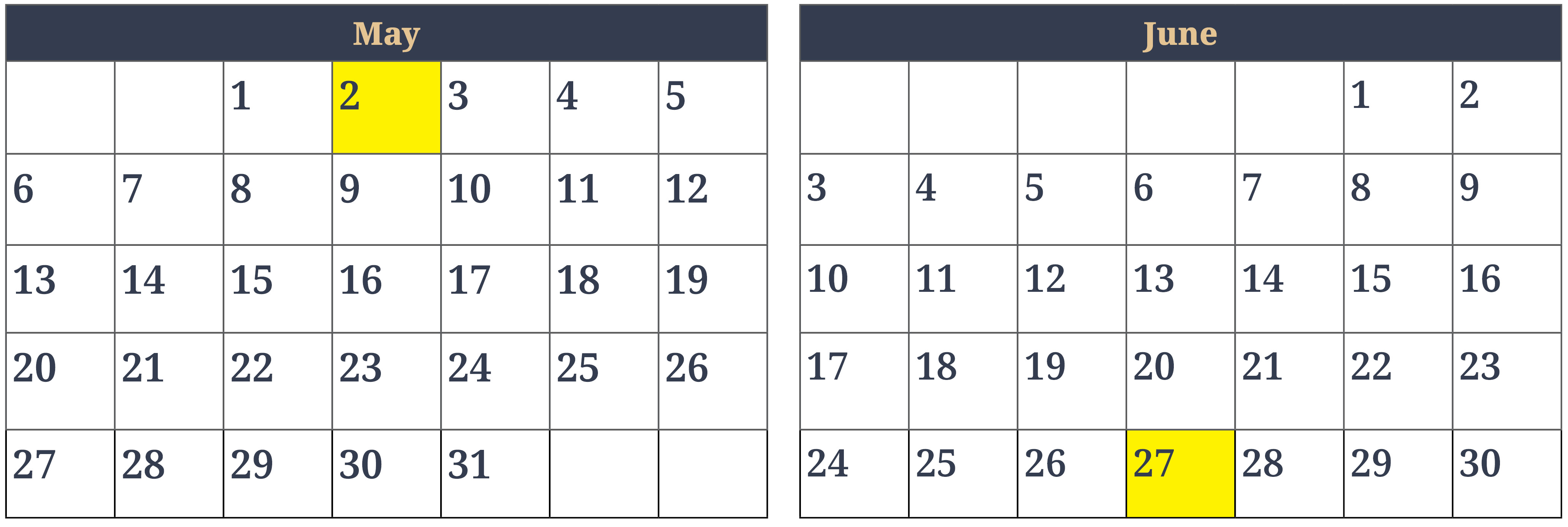 The months of May (31 days) and June (30 days) are represented side by side in a calendar view. Wednesday May 2nd and Wednesday June 27 are highlighted in yellow to show the eight week period.